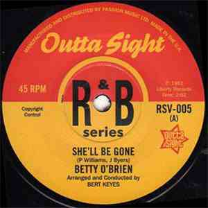 Betty O'Brien / Maximilian  - She'll Be Gone flac album