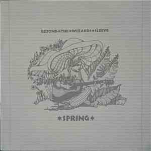 Beyond The Wizards Sleeve - Spring flac album