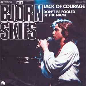 Björn Skifs - Lack Of Courage flac album