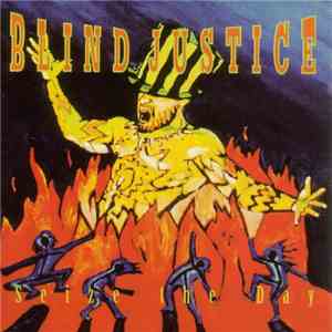 Blind Justice  - Seize The Day flac album