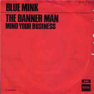 Blue Mink - The Banner Man / Mind Your Business flac album