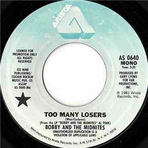 Bobby And The Midnites - Too Many Losers flac album