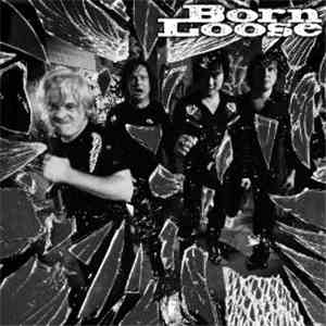 Born Loose - Born Loose flac album