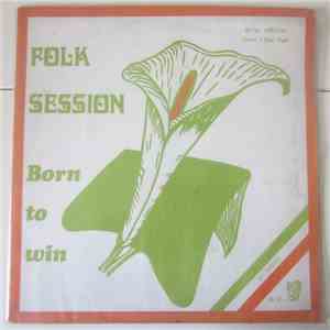 Born To Win - Folk Session flac album
