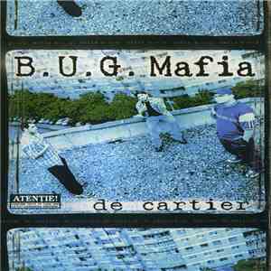 B.U.G. Mafia - De Cartier flac album