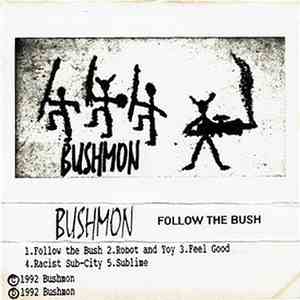 Bushmon - Follow The Bush flac album