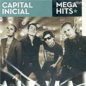 Capital Inicial - Mega Hits flac album