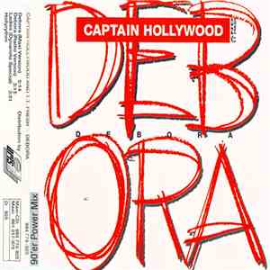 Captain Hollywood And T.T. Fresh - Debora (90'er Power Mix) flac album