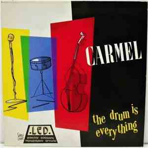 Carmel  - The Drum Is Everything flac album
