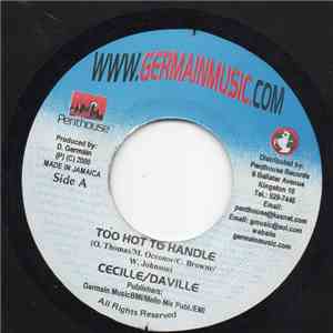 Cecile / Daville - Too Hot Too Handle / Maria flac album