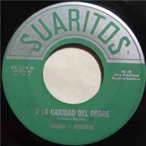 Celina Y Reutilio - A La Caridad Del Cobre / San Lazaro flac album