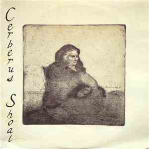 Cerberus Shoal - Cerberus Shoal flac album