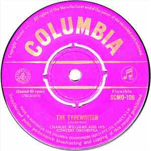 Charles Williams And His Concert Orchestra - The Typewriter / Gioia Mia flac album