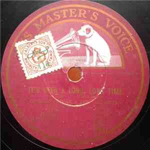 Charlie Spivak And His Orchestra - It's Been A Long, Long Time / If I Had A Dozen Hearts flac album