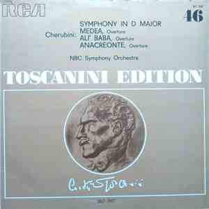 Cherubini, NBC Symphony Orchestra, Toscanini - Symphony In D Major - Medea, Overture - Alì Babà, Overture - Anacreonte, Overture flac album