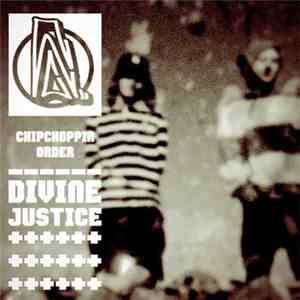Chipchoppin Order - Divine Justice flac album