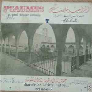 جوقة الرهبنة الأنطونية = Chorale De L'Ordre Antonin - المزامير ملحنة = Psaumes flac album