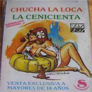 Chucha La Loca - La Cenicienta flac album