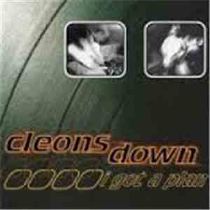 Cleons Down - I Got A Plan flac album