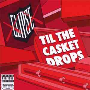 Clipse - Til The Casket Drops flac album