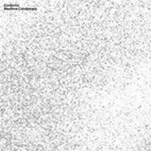 Conforce - Machine Conspiracy flac album