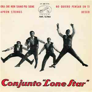 Conjunto "Lone Star" - Ora Chen Non Siamo Piu Sieme flac album