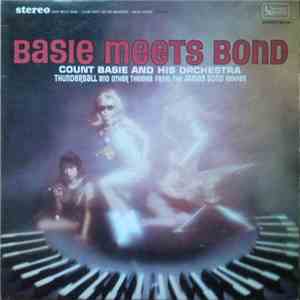 Count Basie And His Orchestra - Basie Meets Bond flac album
