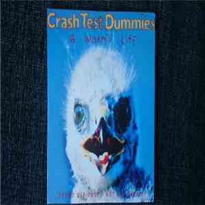Crash Test Dummies - A Worm's Life flac album