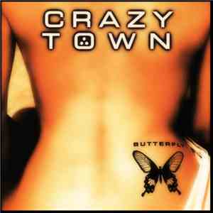 Crazy Town - Butterfly flac album