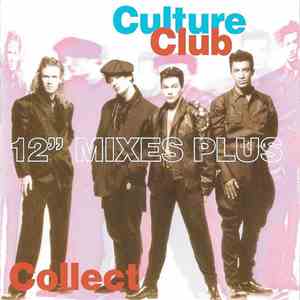 Culture Club - Collect - 12" Mixes Plus flac album