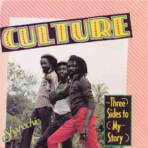 Culture - Three Sides To My Story flac album