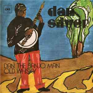 Dan Silver  - Dan The Banjo Man flac album