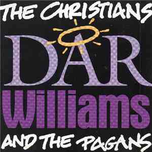 Dar Williams - The Christians And The Pagans flac album