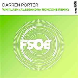 Darren Porter - Whiplash (Alessandra Roncone Remix) flac album
