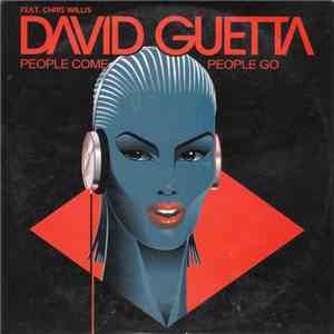 David Guetta Feat. Chris Willis - People Come People Go flac album