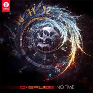 D.Bruce - No Time flac album
