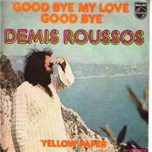 Demis Roussos - Goodbye, My Love, Goodbye flac album