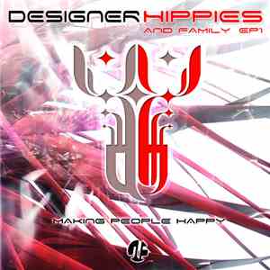 Designer Hippies - Making People Happy EP1 flac album