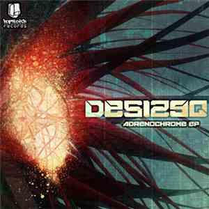 Desiseq - Adrenochrome flac album