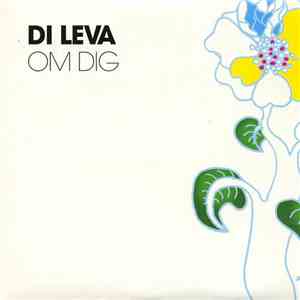 Di Leva - Om Dig flac album