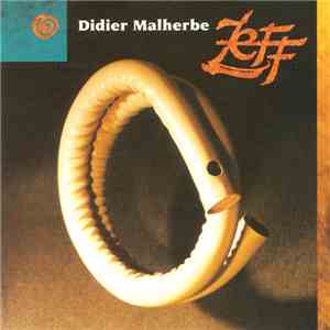 Didier Malherbe - Zeff flac album