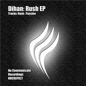 Dihan - Rush EP flac album