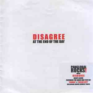 Disagree  - At The End Of The Day flac album