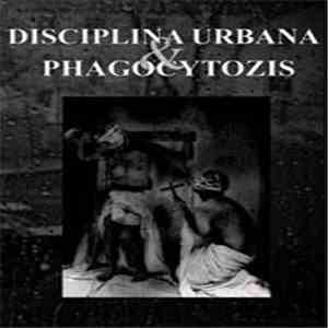 Disciplina Urbana / Phagocytozis - Split flac album