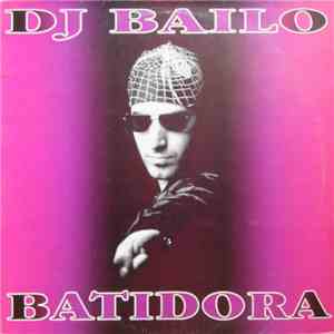 DJ Bailo - Batidora flac album