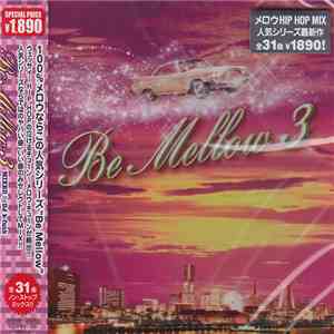 DJ K-Funk - Be Mellow 3 flac album
