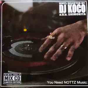 DJ Koco - You Need NOTTZ Music flac album