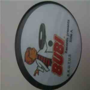 DJ PatatmetvsOralb, Bossa Bubi - B.R.U.T.U.S. flac album