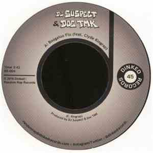 DJ Suspect & Doc Tmk - Boogaloo Flu / That'll Never Happen flac album