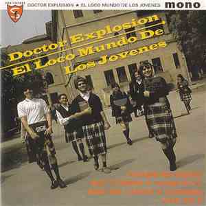 Doctor Explosion - El Loco Mundo De Los Jovenes flac album